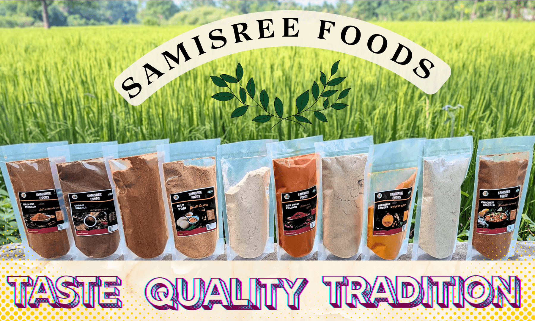 Samisree Foods – Authentic and Premium Masalas, Flours, and Mixes for Healthy and Flavorful Cooking.